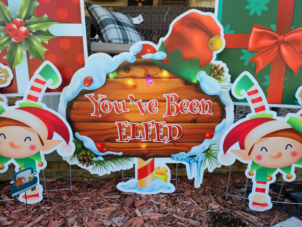 YOU'VE BEEN ELFED